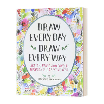 英文原版 Draw Every Day Draw Every Way 每天画幅画 尝试各种绘画方式 素描本 英文版 进口英语原版书籍