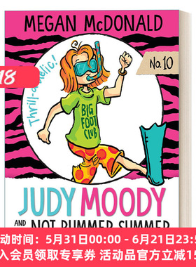 英文原版 稀奇古怪小朱迪系列10 不太糟糕的夏天 Judy Moody and the NOT Bummer Summer 儿童章节桥梁书 情商启蒙 英文版 进口书