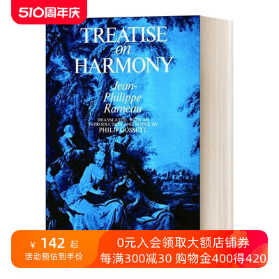 英文原版 Treatise on Harmony  拉莫 和声学 西方音乐中最重要的书籍之一 英文版 进口英语原版书籍