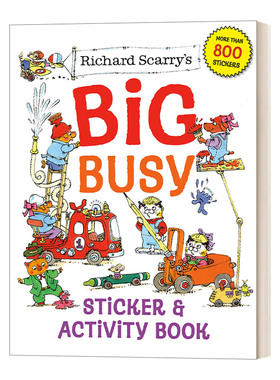 英文原版 Richard Scarry's Big Busy Sticker & Activity Book 理查德·斯凯瑞的大贴纸和活动手册 英文版 进口英语原版书籍