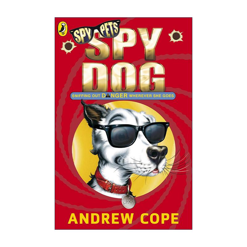 英文原版 Spy Dog 狗狗特工1 Andrew Cope畅销动物冒险小说 英文版 进口英语原版书籍