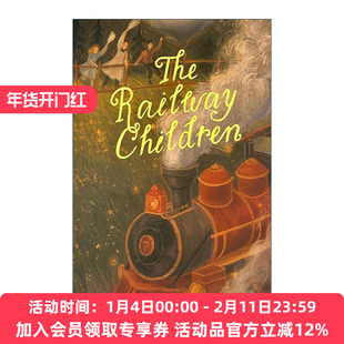 英文原版 The Railway Children 铁路边的孩子们 Wordsworth儿童经典文学系列 英文版 进口英语原版书籍