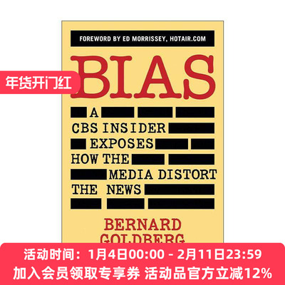 英文原版 Bias 偏见 CBS知情人揭露媒体如何歪曲新闻 英文版 进口英语原版书籍