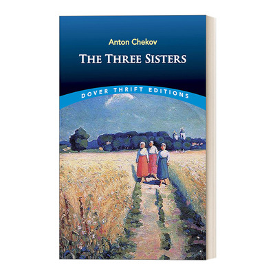 三姊妹 英文原版 The Three Sisters 契诃夫戏剧 Dover Thrift Editions 英文版 进口英语原版书籍