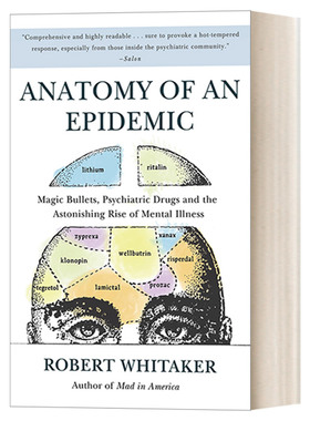 精神病大流行 英文原版 Anatomy of an Epidemic 历史 统计数字 用药与患者 心理健康 Robert Whitaker 英文版 进口英语原版书籍