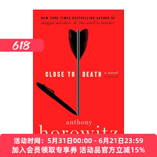 英文原版 Close to Death 接近死亡 霍桑探案系列5 安东尼·霍洛维茨 精装 英文版 进口英语原版书籍