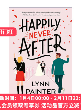 英文原版 Happily Never After 没有永远的幸福 浪漫喜剧 Lynn Painter 英文版 进口英语原版书籍