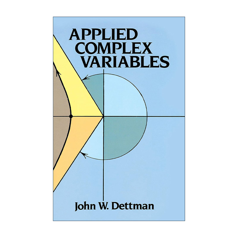英文原版 Applied Complex Variables 应用复变量 解析函数论 数学教授John W. Dettman英文版 进口英语原版书籍