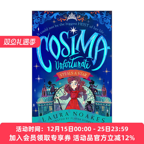 英文原版 Cosima Unfortunate Steals a Star 不幸少女柯西玛系列1 偷星星 儿童插画冒险故事书 英文版 进口英语原版书籍