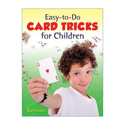 英文原版 Easy-to-Do Card Tricks for Children 儿童简易纸牌魔术指南 益智游戏活动书 Karl Fulves 英文版 进口英语原版书籍