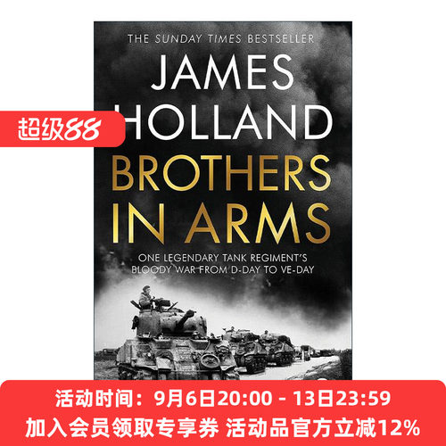 英文原版 Brothers in Arms 战火兄弟连 舍伍德游骑兵团的二战史 James Holland 英文版 进口英语原版书籍