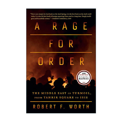 英文原版 A Rage for Order 烈焰焚春 从解放广场到伊斯兰国 阿拉伯之后春后的中东世界 英文版 进口英语原版书籍