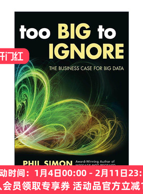 英文原版 Too Big to Ignore 大数据应用 商业案例实践 英文版 进口英语原版书籍