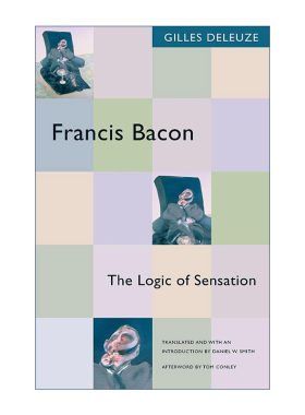 英文原版 Francis Bacon 弗朗西斯·培根 感觉的逻辑 吉尔·德勒兹 英文版 进口英语原版书籍
