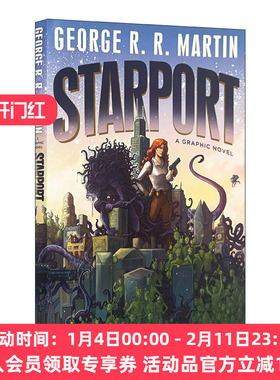 英文原版 Starport Graphic Novel 星港 精装漫画版 冰与火之歌作者George R. R. Martin英文版 进口英语原版书籍