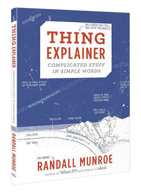 华研原版 万物解释者 英文原版 Thing Explainer 比尔盖茨书单推荐 what if 作者 兰道尔门罗 英文版进口原版英语科普读物书籍