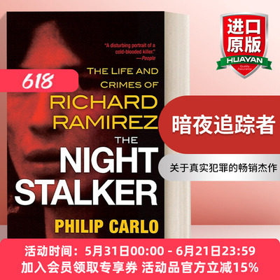 暗夜追踪者 英文原版 The Night Stalker Richard Ramirez犯罪纪实 Philip Carlo 英文版 进口英语原版书籍