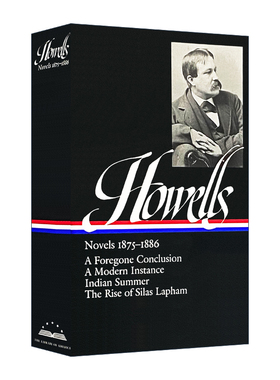 威廉 英文原版小说 William Dean Howells Novels 1875-1886 LOA #8 威廉·迪恩·豪威尔斯 小说 精装 英文版 进口英语原版书籍