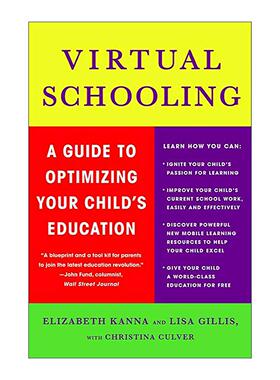 英文原版 Virtual Schooling 虚拟上学 优化孩子教育的全程指南 英文版 进口英语原版书籍