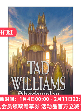 英文原版 Shadowplay Shadowmarch II 雾影游戏 雾影四部曲2 回忆 悲伤与荆棘作者Tad Williams泰德·威廉姆斯 进口英语原版书籍