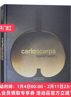 英文原版 Carlo Scarpa Beyond Matter 卡洛·斯卡帕 超越物质 建筑设计 英文版