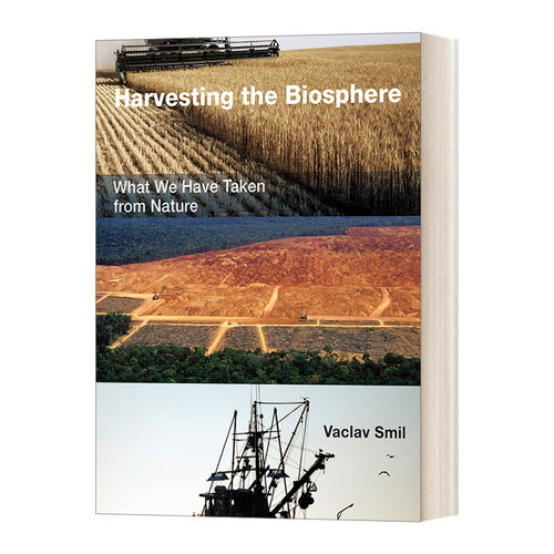 收获生物圈 英文原版 Harvesting the Biosphere 我们从自然中获得的东西 英文版 进口英语原版书籍