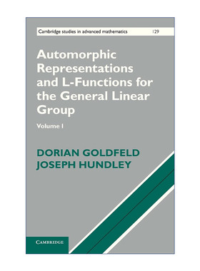 现货英文原版Automorphic Representations and L-Functions for the General Linear Group一般线性群的自守表示与L-函数剑桥高等