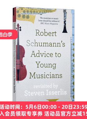 华研原版 英文原版 Robert Schumann's Advice to Young Musicians 罗伯特·舒曼给年轻音乐家的建议 英文版 进口英语原版书籍