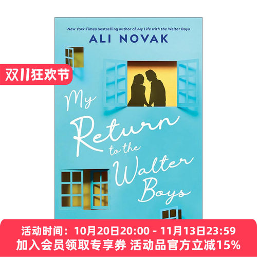 英文原版 My Return to the Walter Boys 重逢 我与沃尔特家男孩的生活续篇 Netflix热播剧原著 Ali Novak 英文版进口英语原版书籍