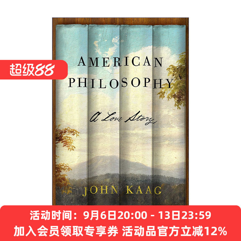 英文原版 American Philosophy: A Love Story 美国哲学 一个爱的故事 马萨诸塞大学洛哲学教授John Kaag 英文版 进口英语原版书籍