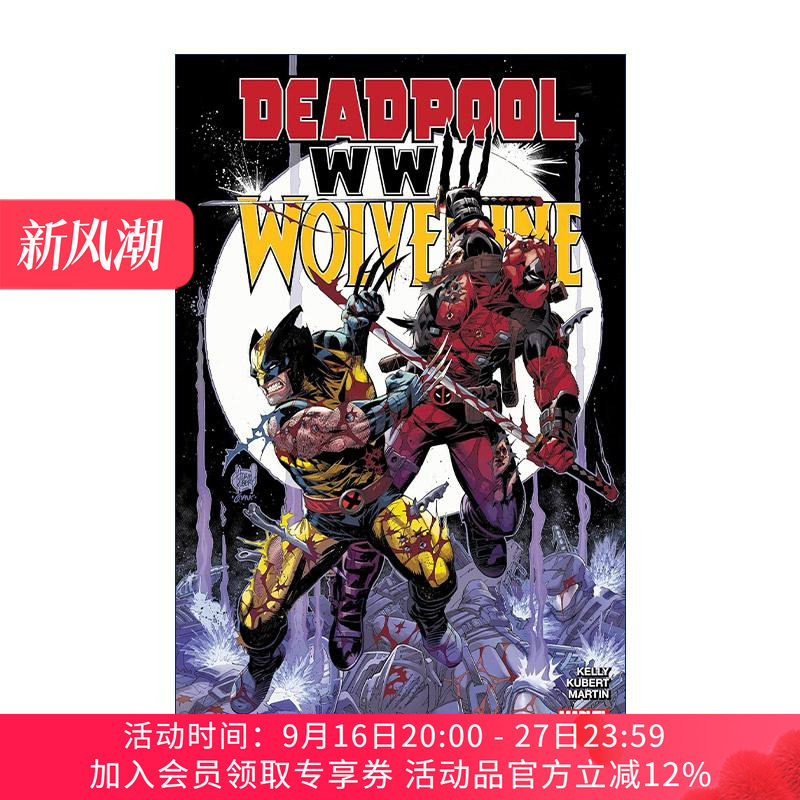 英文原版 Deadpool and Wolverine WWIII 死侍与金刚狼 三次世界大战 漫威漫画 Joe Kelly 英文版 进口英语原版书籍