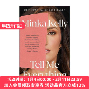 英文原版 Tell Me Everything 敏卡·凯利回忆录 英文版 进口英语原版书籍