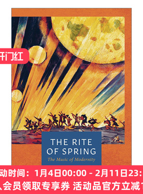春之祭  英文原版 The Rite of Spring 噪音 芭蕾与现代主义的开端 吉莲·摩尔 里程碑文库系列 英文版 进口英语原版书籍