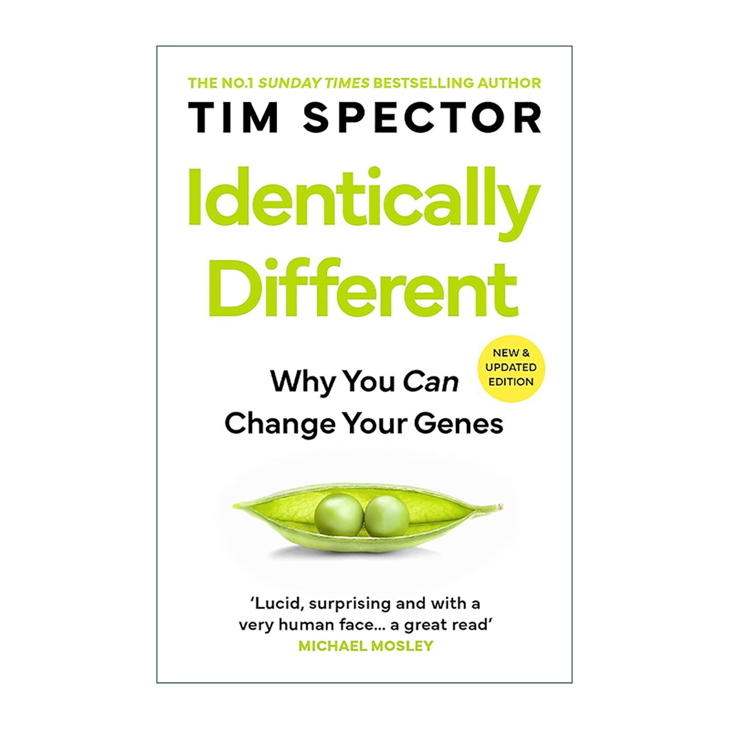 英文原版 Identically Different 基因的双面性 为何你能改变它们 饮食的迷思作者蒂姆·斯佩克特 Tim Spector 进口英语原版书籍
