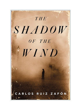 英文原版 The Shadow of the Wind 风之影 遗忘书之墓系列 巴瑞奖 Carlos Ruiz Zafon卡洛斯·鲁依斯·萨丰 精装 进口英语原版书籍