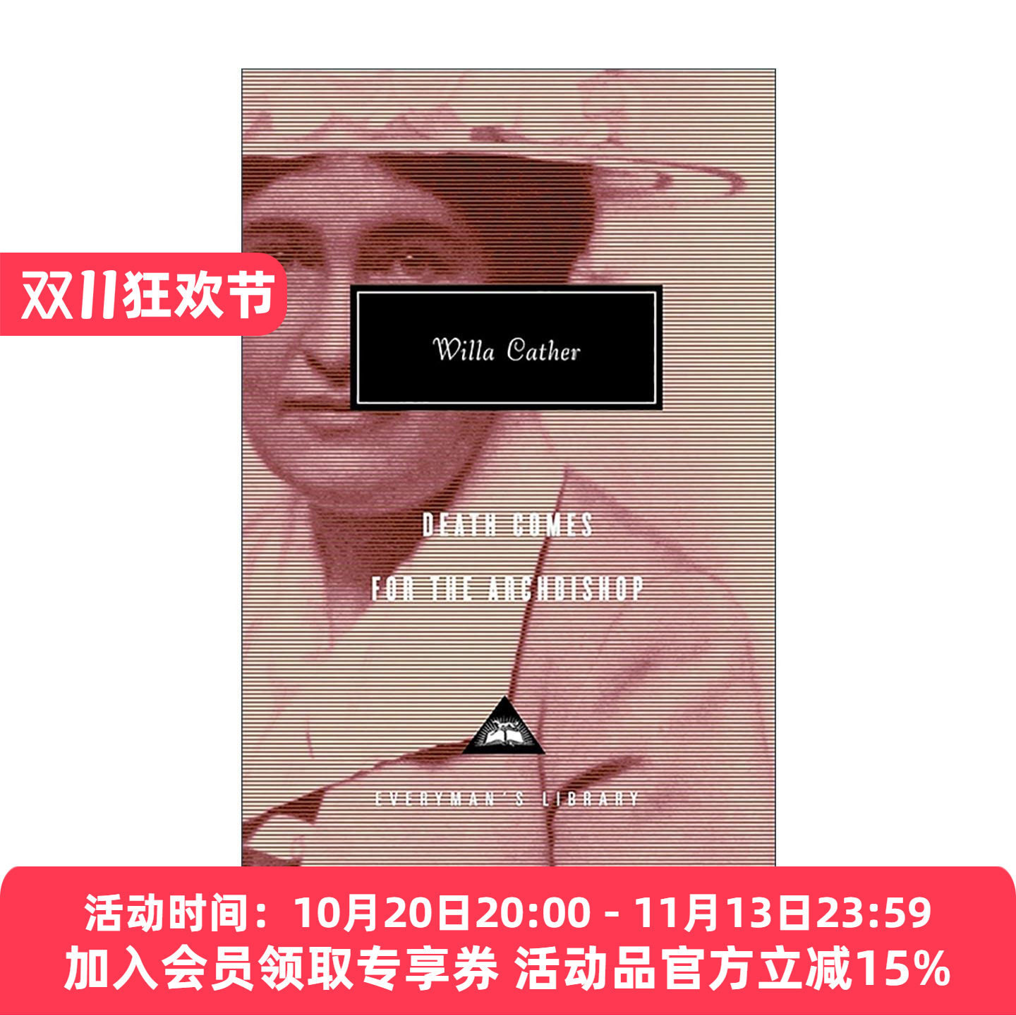 英文原版 Death Comes For The Archbishop 大主教之死 薇拉·凯瑟 Everyman精装收藏版 英文版 进口英语原版书籍