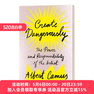 英文原版 Create Dangerously 创造危险 加缪演讲集 Albert Camus 英文版 进口英语原版书籍