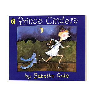 英文原版绘本 Prince Cinders 灰王子 芭贝·柯尔 格林纳威奖提名 男版灰姑娘的故事 英文版 进口英语原版书籍