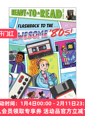 英文原版 Flashback to the Awesome '80s 闪现80年代 准备读分级2 英文版 进口英语原版书籍