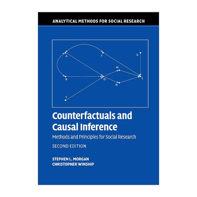 反事实与因果推断  英文原版 Counterfactuals and Causal Inference 史蒂芬·L·摩根 剑桥大学社科方法论系列 英文版 进口英语原