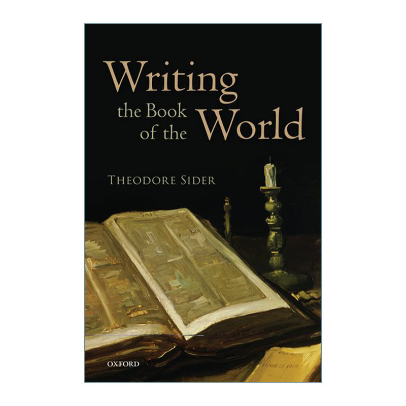 英文原版 Writing the Book of the World 书写世界之书 牛津现代哲学经典 英文版 进口英语原版书籍