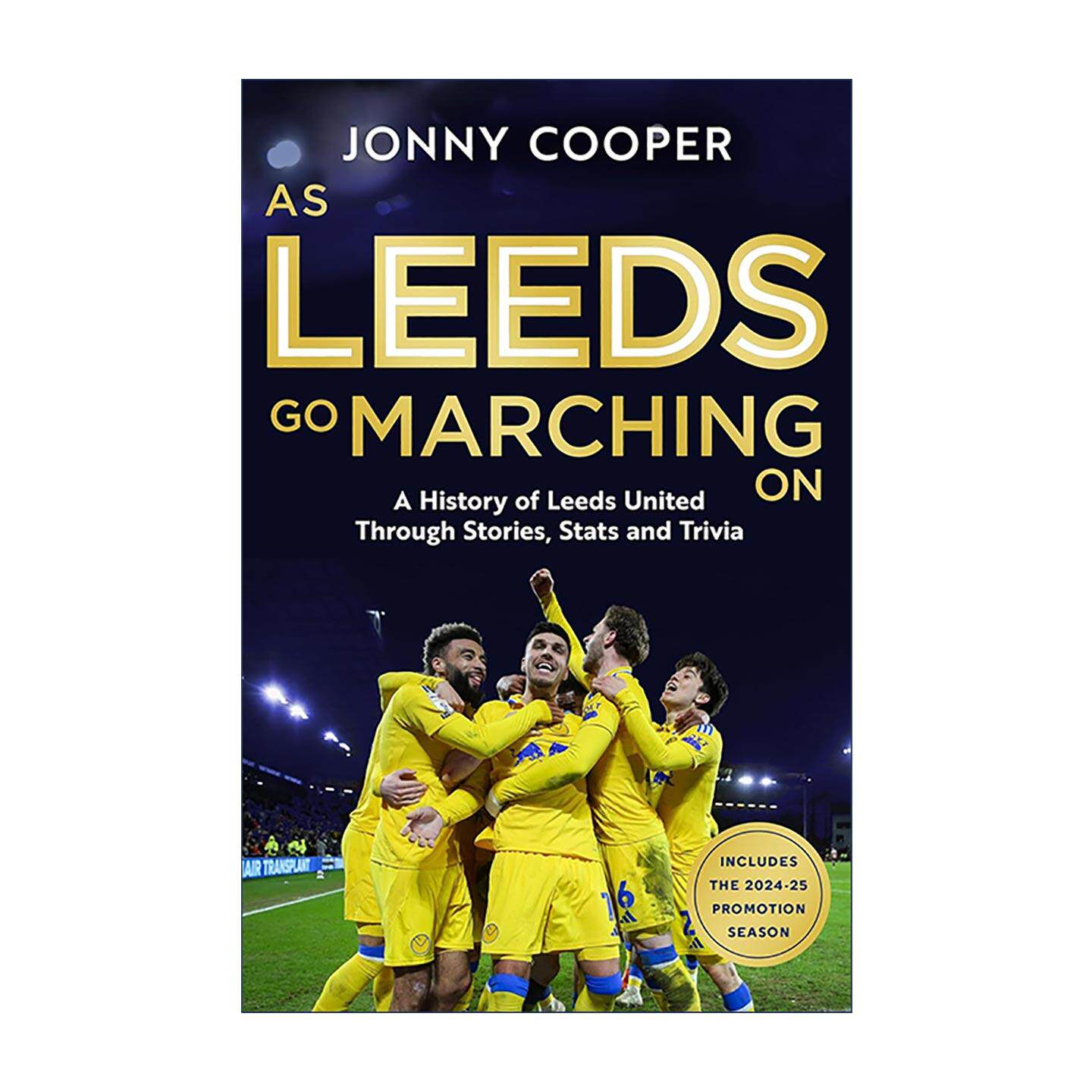 英文原版 As Leeds Go Marching On 利兹联足球俱乐部历史精装 英文版 进口英语原版书籍