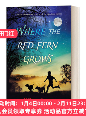 红色羊齿草的故乡 英文原版 Where the Red Fern Grows Anniv. Ed. Wilson Rawls 精装周年纪念收藏版 英文版 进口英语原版书籍
