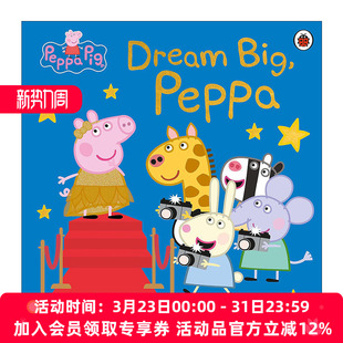 Pig Dream 进口英语原版 英文原版 书籍 英文版 Peppa 小猪佩奇绘本 大胆追逐梦想吧佩奇 Big