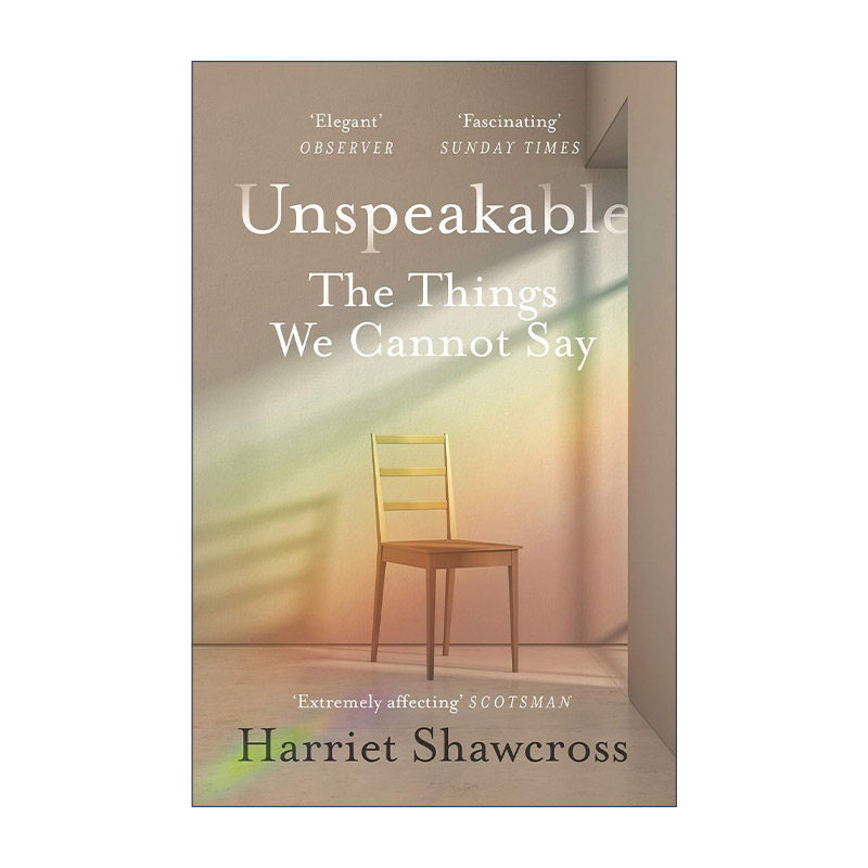 英文原版 Unspeakable 不可言说 沉默的力量 哈丽雅特?肖克罗斯 英文版 进口英语原版书籍