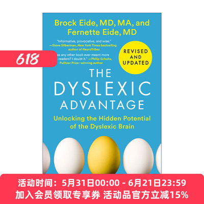 隐形的天才  英文原版 The Dyslexic Advantage (Revised and Updated) 如何教育有读写困难的孩子 修订更新版 Brock Eide 进口书