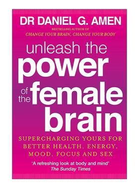 英文原版 Unleash the Power of the Female Brain 女性脑 如何激发潜能 美国大脑健康之父亚蒙博士Daniel G. Md Amen 进口英语原