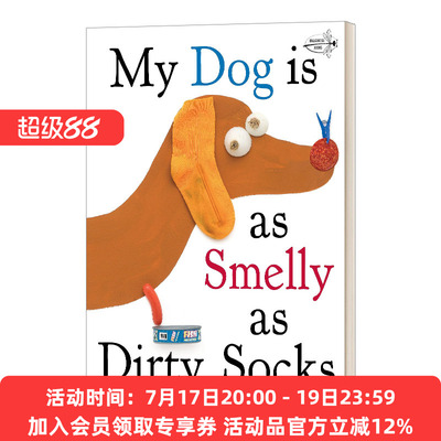 英文原版 My Dog Is As Smelly As Dirty Socks 我的狗狗臭烘烘 童书 英文版 进口英语原版书籍
