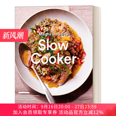 英文原版 Martha Stewart's Slow Cooker 玛莎·斯图尔特的慢煮锅 110道美味、简单的菜肴食谱 包括甜点! 英文版 进口英语原版书籍