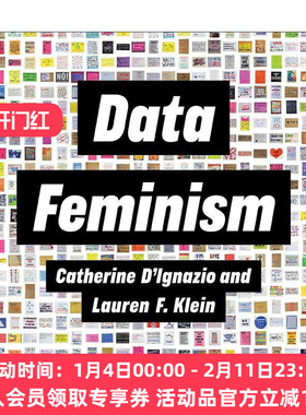 英文原版 Data Feminism The MIT Press 数据女权主义 客观看待数据科学 Catherine D'Ignazio 英文版 进口英语原版书籍